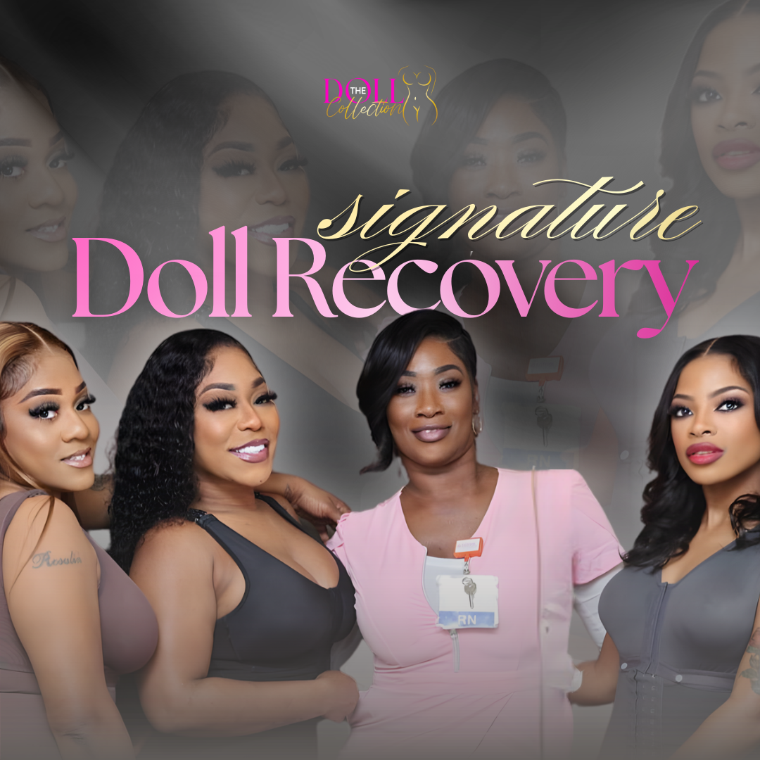 SIGNATURE DOLLCATION RECOVERY EXPERIENCE